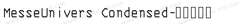 MesseUnivers Condensed字体转换